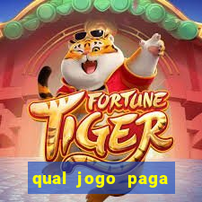 qual jogo paga mesmo de verdade